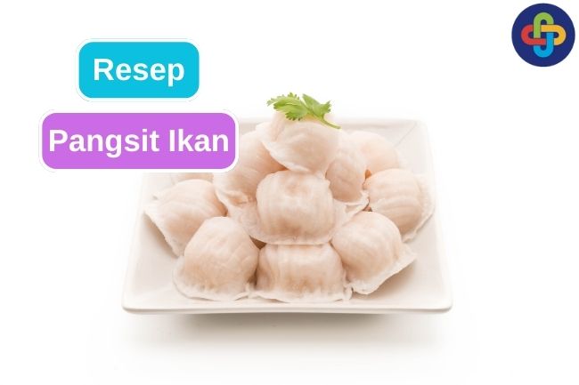 Resep Sederhana Membuat Pangsit Ikan di Rumah